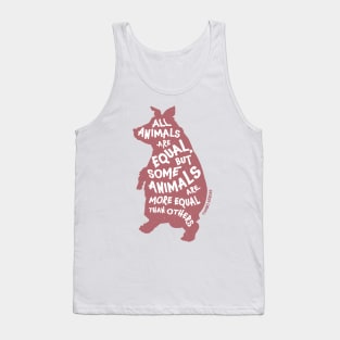 All Animals are Created Equal Tank Top